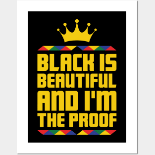 Black Is Beautiful I'm the proof, African American, Black History Month, Black Lives Matter, African American History Posters and Art